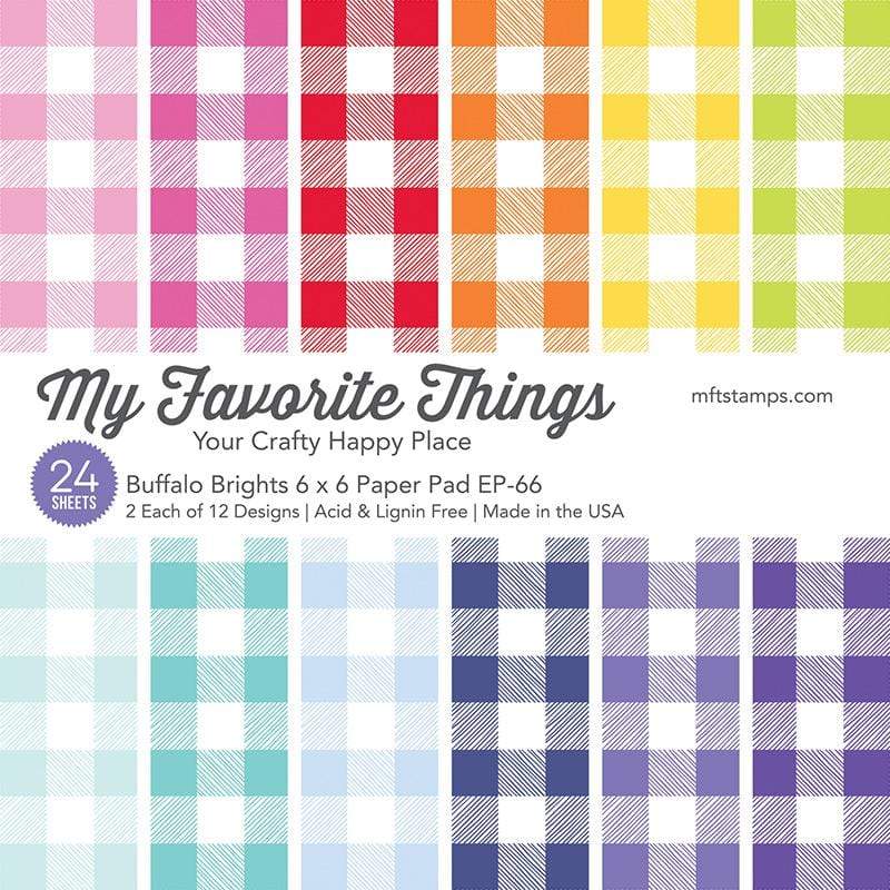 My Favorite Things - Buffalo Brights Paper Pad 6x6"