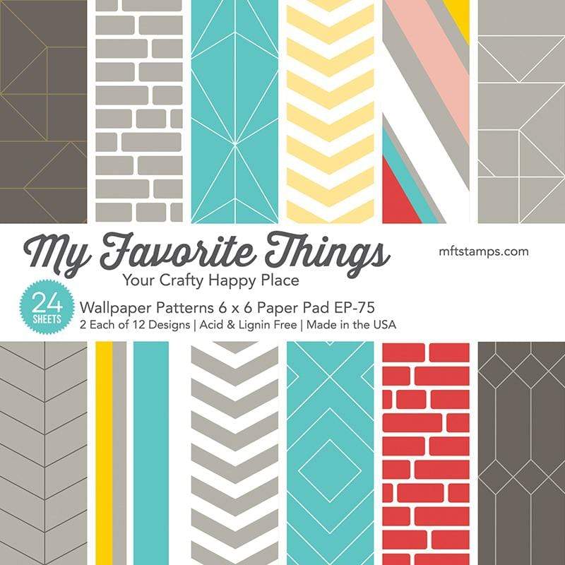 My Favorite Things - Wallpaper Patterns Paper Pad 6x6"