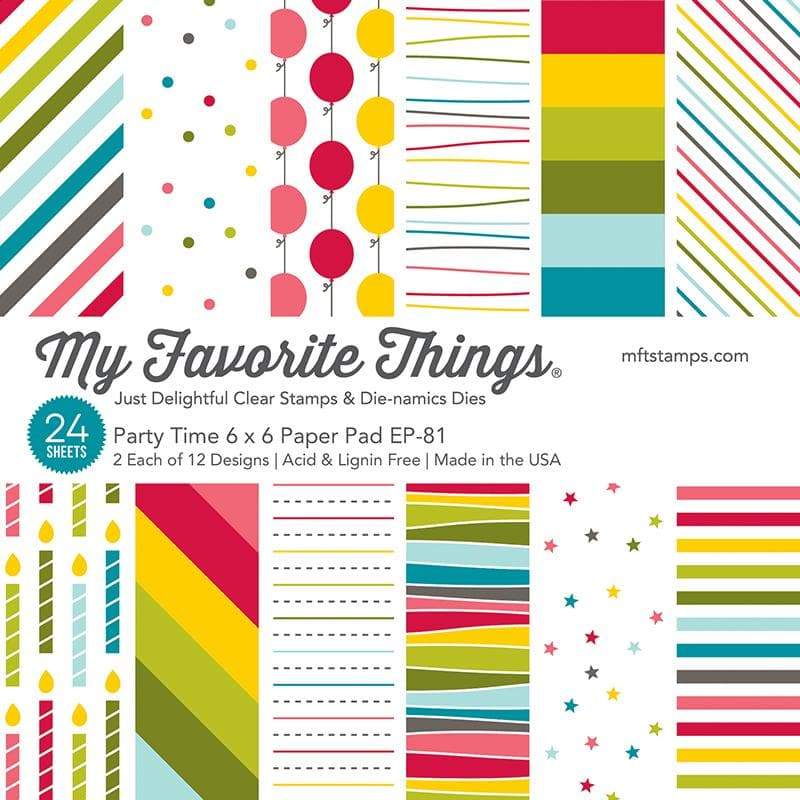 My Favorite Things - Party Time Paper Pad 6x6"