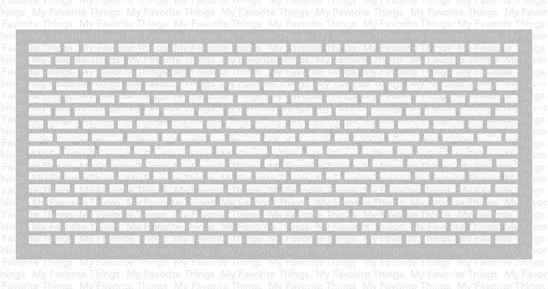 My Favorite Things - Slimline English Brick Wall Stencil