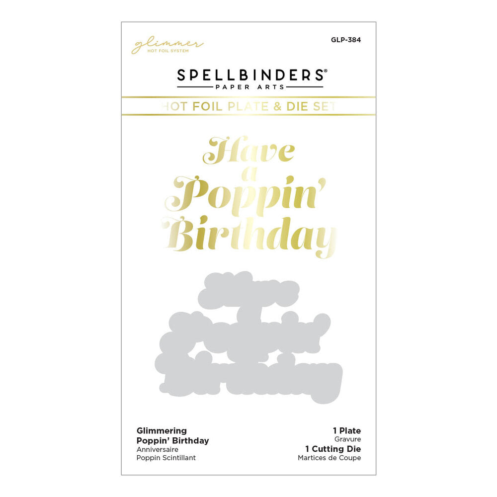 Spellbinders - Glimmering Poppin' Birthday Hot Foil Plate & Die Set